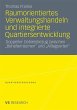 Raumorientiertes Verwaltungshandeln und... - Bild 1