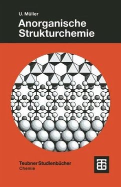 Anorganische Strukturchemie. Teubner-Studienbücher : Chemie - Müller, Ulrich