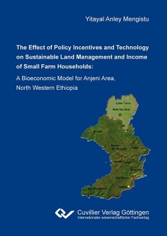 The effect of policy incentives and technology on sustainable land management and income of small farm households. A bioeconomic model for Anjeni area, North Western Ethiopia - Mengistu, Yitayal Anley