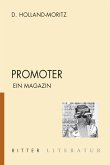 Promoter. Ein Magazin