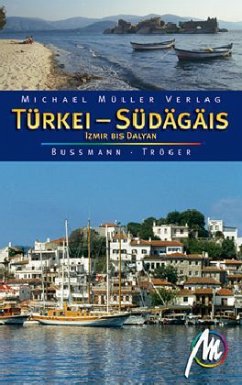 Türkei, Südägais - Bussmann, Michael; Tröger, Gabriele