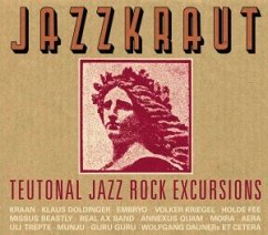 Cover Jazzkraut-Teutonal Jazz Rock Excursions