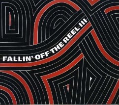 Fallin' Off The Reel Vol. 3 - Various Artists
