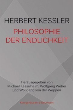 Philosophie der Endlichkeit - Kessler, Herbert