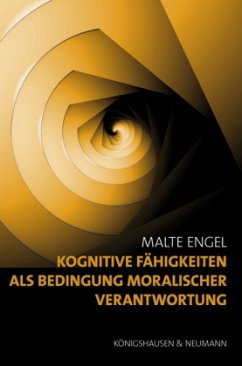 Cover Kognitive Fähigkeiten als Bedingung moralischer Verantwortung