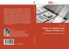 Design et ingénierie des réseaux mobiles 3G+ - Masmoudi, Anis