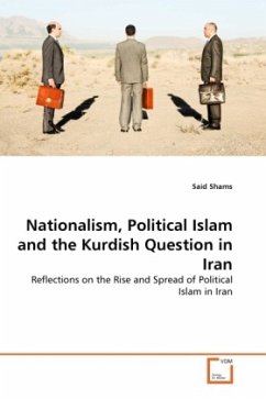 Nationalism, Political Islam and the Kurdish Question in Iran - Shams, Said