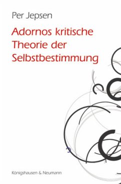 Cover Adornos kritische Theorie der Selbstbestimmung