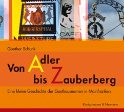 Von Adler bis Zauberberg - Schunk, Gunther
