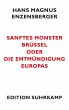 Sanftes Monster Brüssel oder Die... - Bild 1