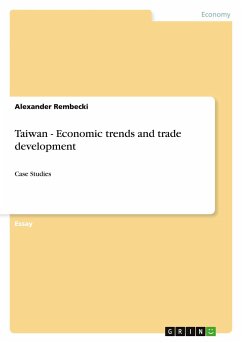 Taiwan - Economic trends and trade development - Rembecki, Alexander