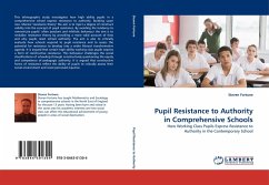 Pupil Resistance to Authority in Comprehensive Schools
