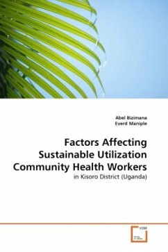 Factors Affecting Sustainable Utilization Community Health Workers
