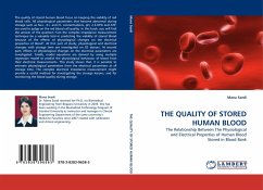 THE QUALITY OF STORED HUMAN BLOOD