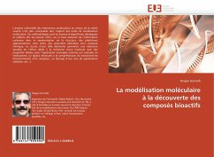 La modélisation moléculaire à la découverte des composés bioactifs - Horvath, Dragos