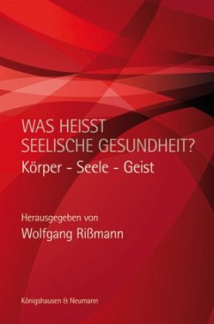 Was heißt seelische Gesundheit?