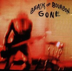 Gone - Beasts of Bourbon