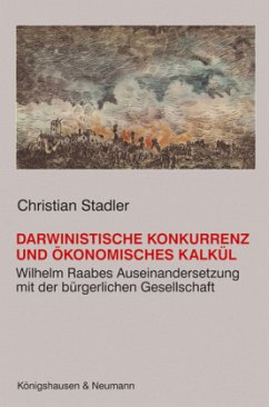 Darwinistische Konkurrenz und ökonomisches Kalkül - Stadler, Christian