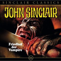 Friedhof der Vampire / John Sinclair Classics Bd.6 (MP3-Download) - Dark, Jason