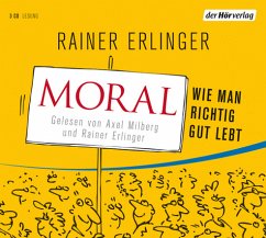 Moral, 3 Audio-CDs - Erlinger, Rainer