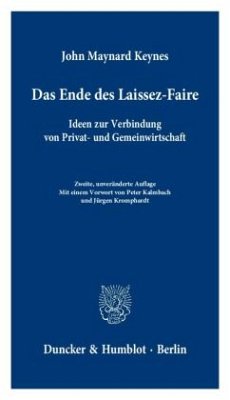 Das Ende des Laissez-Faire. - Keynes, John Maynard