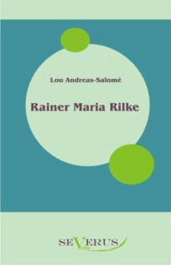 Rainer Maria Rilke - Andreas-Salomé, Lou