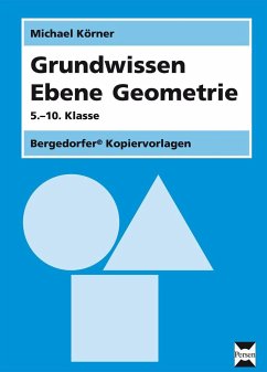 Grundwissen Ebene Geometrie - Körner, Michael