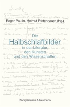 Cover Die Halbschlafbilder in der Literatur, den Künsten und den Wissenschaften