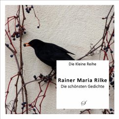 Rainer Maria Rilke - Die Kleine Reihe Bd. 1: Rainer Maria Rilke