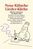 Robert Pütz. Neue Kölsche Lieder-Küche.