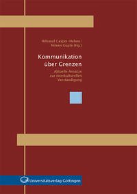 Kommunikation über Grenzen Kommunikation über Grenzen