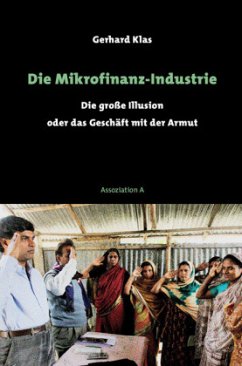 Die Mikrofinanz-Industrie - Klas, Gerhard