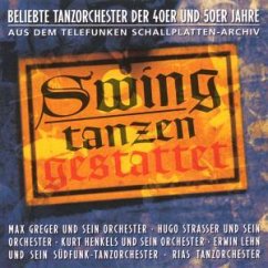 Swing/Tanzen Gestattet - Greger, Max, Hugo Strasser und Kurt Henkels