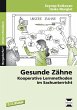 Gesunde Zähne - Bild 1