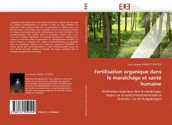 Fertilisation organique dans le maraîchage et santé humaine - Kamsu Tchueteu, Jean J.