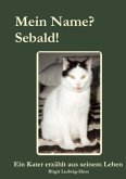 Mein Name? Sebald!