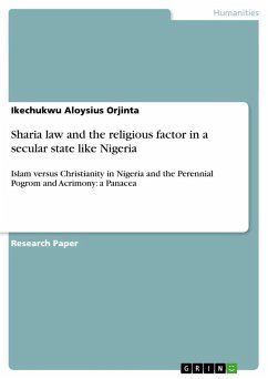 Sharia law and the religious factor in a secular state like Nigeria - Orjinta, Ikechukwu Aloysius