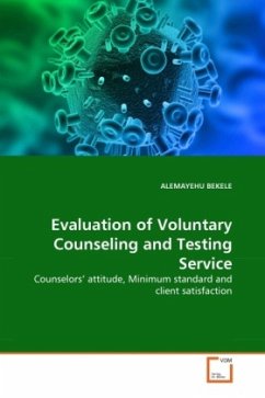 Evaluation of Voluntary Counseling and Testing Service