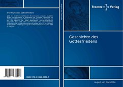 Geschichte des Gottesfriedens - Kluckhohn, August von