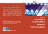 Etude d''hydrures métalliques pour le stockage réversible d''hydrogène