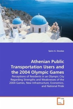 Athenian Public Transportation Users and the 2004 Olympic Games - Doukas, Spiro G.