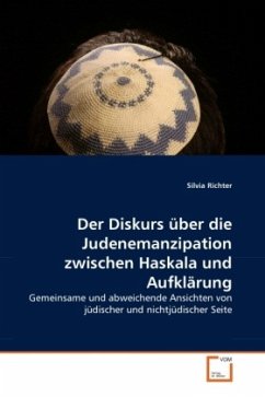 Der Diskurs über die Judenemanzipation zwischen Haskala und Aufklärung - Richter, Silvia