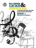 Well-Tempered Licks & Grooves - Book 1: 24 Preludes and Fugues for Piano in Jazz Styles in Two Volumes