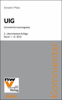 UIG – Umweltinformationsgesetz - Ennöckl, Daniel; Maitz, Karl-Maria