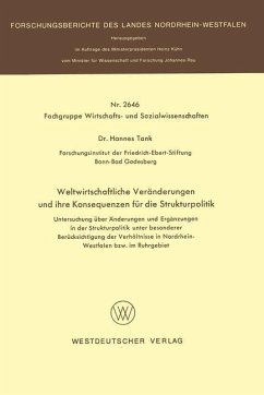 Weltwirtschaftliche Veränderungen und ihre Konsequenzen für die Strukturpolitik - Tank, Hannes