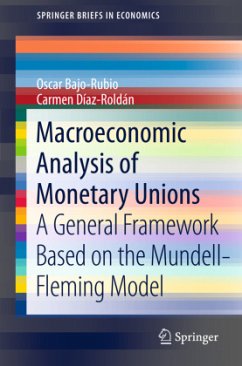 Macroeconomic Analysis of Monetary Unions - Bajo-Rubio, Oscar;Díaz-Roldán, Carmen