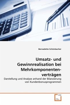 Umsatz- und Gewinnrealisation bei Mehrkomponentenverträgen - Schönbacher, Bernadette