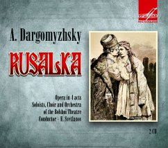 Rusalka - Svetlanov,E./Choir And Orchestra Of The Bolshoi T