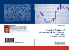 Empirical Analysis of Monetary Policy in Ethiopia: 1965-2005