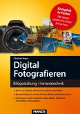 Digital Fotografieren